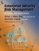Enterprise Security Risk Management: Concepts and Applications