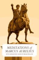The Meditations of Marcus Aurelius Antonius