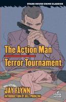 The Action Man / Terror Tournament