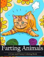 Farting Animals Coloring Book: A Cute and Funny Coloring Book