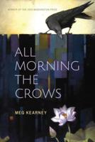 All Morning the Crows