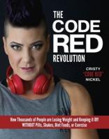 The Code Red Revolution