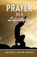 Prayer as a Lifestyle