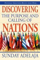 Discovering the Purpose and Calling of Nations