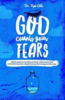 God Counts Your Tears
