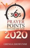 365 Prayer Points to Claim the Year 2020