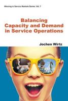 Balancing Capacity and Demand of Service Operations