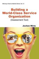 Building a World-Class Service Organisation