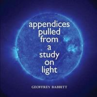 Appendices Pulled from a Study on Light