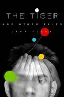 The Tiger and Other Tales