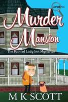 Murder Mansion