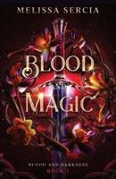 Blood and Magic: A Dark Paranormal Fantasy