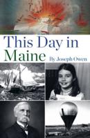 This Day in Maine