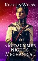 A Midsummer Night's Mechanical