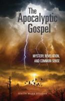 The Apocalyptic Gospel