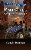 KNIGHTS of the Empire