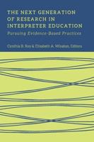 The Next Generation of Research in Interpreter Education