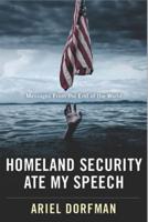 Homeland Security Ate My Speech