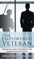 The Empowered Veteran