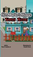 Mrs. Butler's House