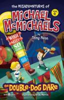 The Misadventures of Michael McMichaels Vol 4