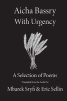With Urgency: A Selection of Poems