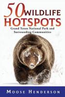 50 Wildlife Hotspots