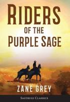 Riders of the Purple Sage (Annotated)