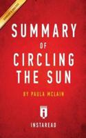Summary of Circling the Sun: by Paula McLain   Includes Analysis