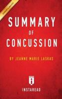 Summary of Concussion: by Jeanne Marie Laskas   Includes Analysis