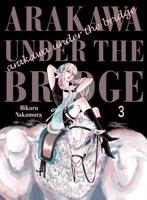 Arakawa Under the Bridge. 3