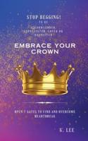 Embrace Your Crown