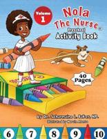 Nola The Nurse® Preschool Activity Book