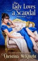 The Lady Loves a Scandal