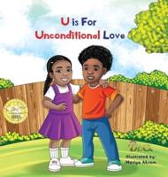 U Is for Unconditional Love