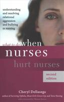 What to Do When Nurses Hurt Nurses