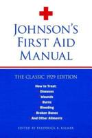 Johnson's First Aid Manual