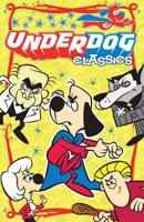 Underdog Classics. Volume 1