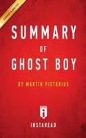 Summary of Ghost Boy: by Martin Pistorius   Includes Analysis