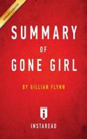 Summary of Gone Girl: by Gillian Flynn   Includes Analysis