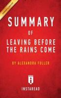Summary of Leaving Before the Rains Come: by Alexandra Fuller   Includes Analysis