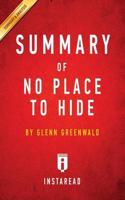 Summary of No Place to Hide: by Glenn Greenwald   Includes Analysis