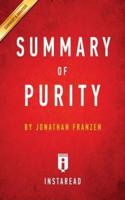 Summary of Purity: by Jonathan Franzen   Includes Analysis