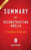 Summary of Reconstructing Amelia: by Kimberly McCreight   Includes Analysis