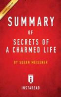 Summary of Secrets of a Charmed Life: by Susan Meissner   Includes Analysis