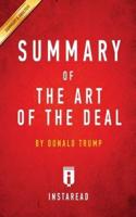 Summary of The Art of the Deal: by Donald Trump   Includes Analysis
