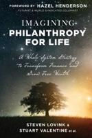 Imagining Philanthropy for Life