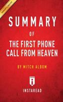 Summary of The First Phone Call from Heaven: by Mitch Albom   Includes Analysis