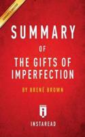 Summary of The Gifts of Imperfection: by Brené Brown   Includes Analysis