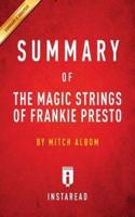 Summary of The Magic Strings of Frankie Presto: by Mitch Albom   Includes Analysis